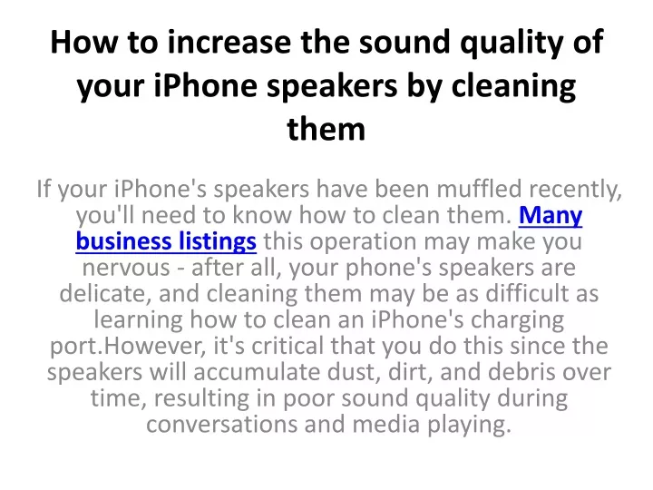 how to increase the sound quality of your iphone speakers by cleaning them