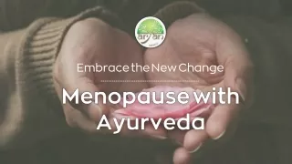 How Ayurveda can Help Combat Menopause Problems