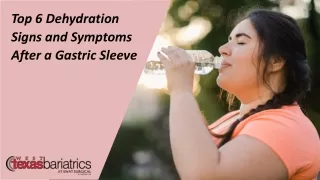 Signs and Symptoms of Dehydration After Gastric Sleeve