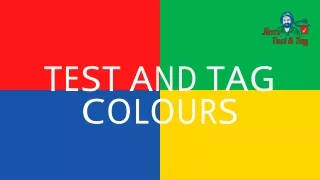 Test and Tag Colours