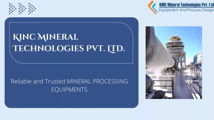 kinc mineral technologies pvt ltd