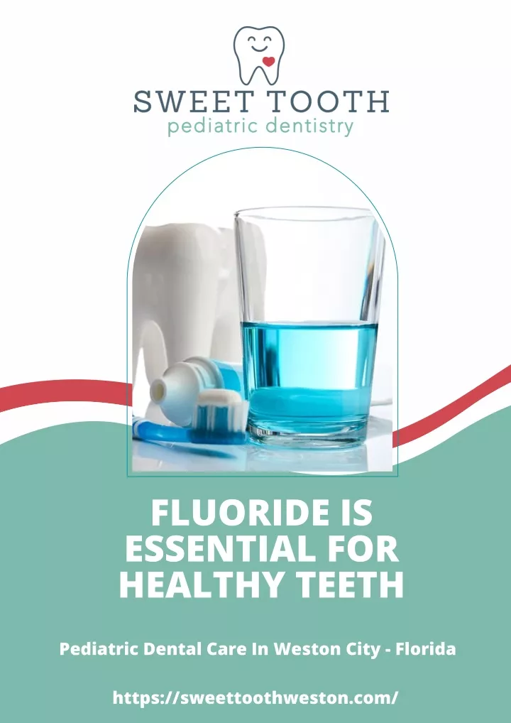 fluoride is essential for healthy teeth