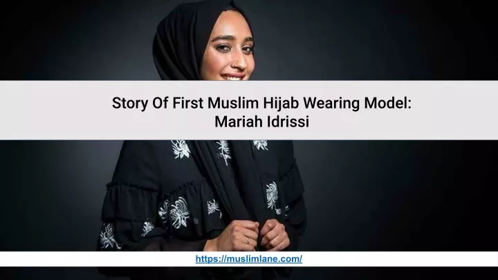 story of first muslim hijab wearing model mariah