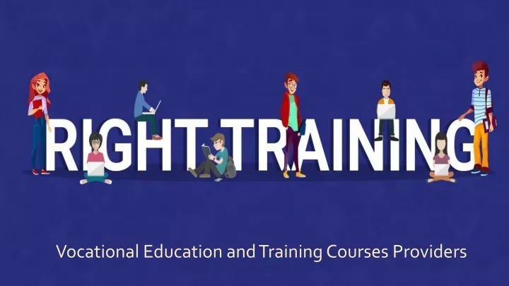 vocational education and training courses