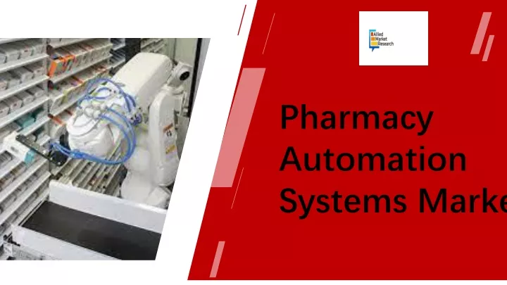 pharmacy automation systems market