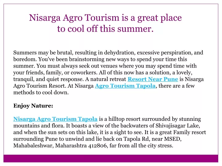 nisarga agro tourism is a great place to cool off this summer