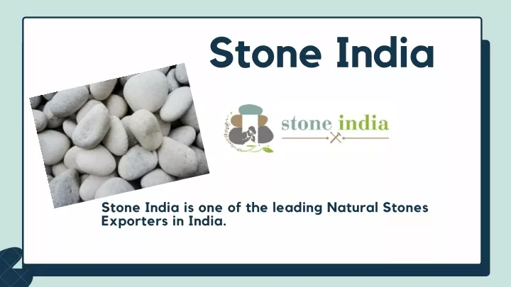 stone india