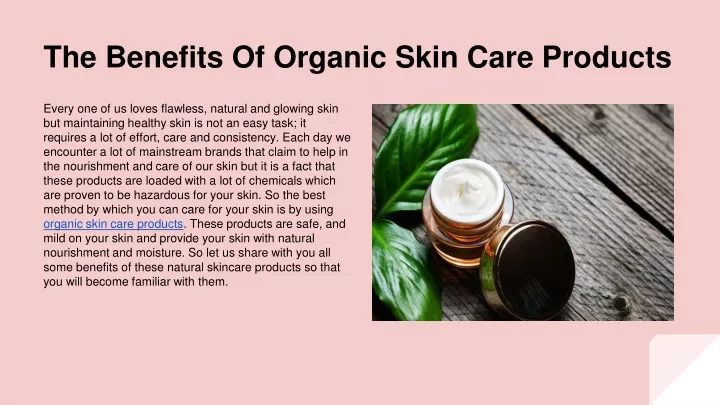 the benefits of organic skin care products