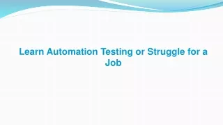 Automation Testing or Struggle for a Job