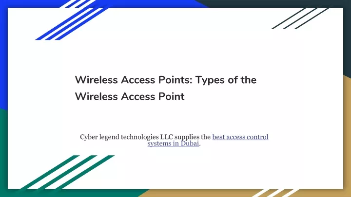 wireless access points types of the wireless access point
