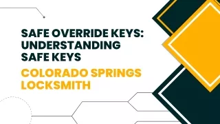 Safe Override Keys: Understanding Safe Keys