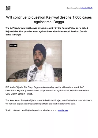 Will continue to question Kejriwal despite 1,000 cases against me-Bagga