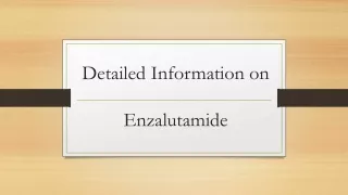 Enzalutamide: A Potent Drug for Prostate Cancer