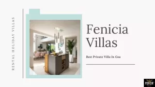 Best Private Luxury Villas For Rent in North Goa - Fenicia Villas-ppt