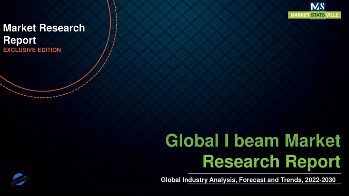 market research report exclusive edition