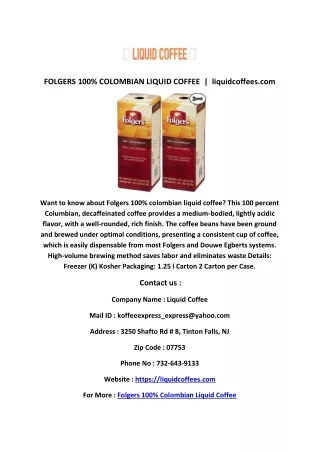 Folgers 100% Colombian Liquid Coffee