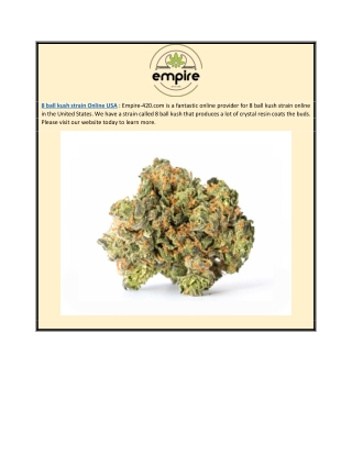 Finding For 8 Ball Kush Strain Online Usa