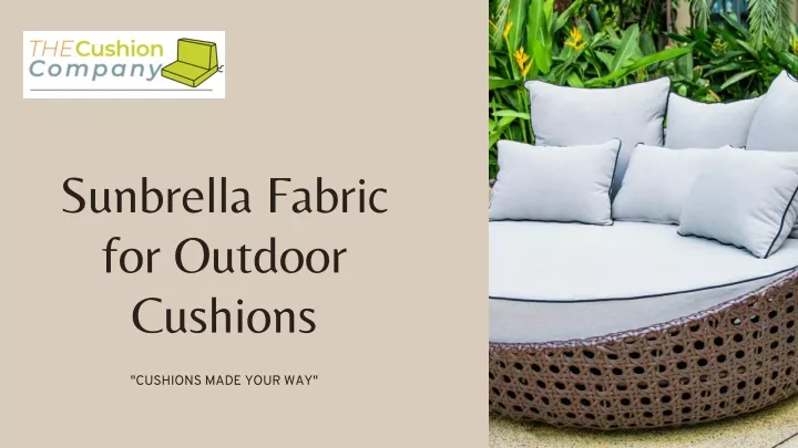 sunbrella fabric for outdoor cushions