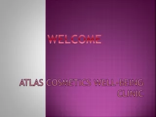 atlas cosmetics well being clinic