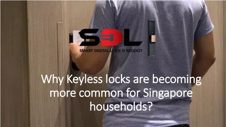 why keyless locks are becoming more common for singapore households