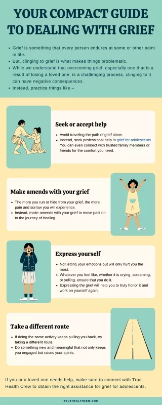 Your Compact Guide to Dealing With Grief