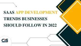 SaaS App Development Trends Businesses Should Follow in 2022