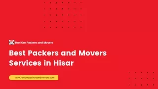Best Packers and Movers Services in Hisar, Best Movers Packers Hisar