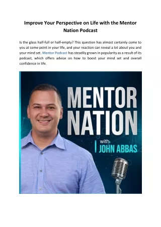 Improve Your Perspective on Life With the Mentor Nation Podcast