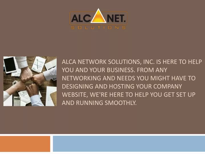 alca network solutions inc is here to help