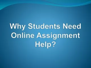 why students need online assignment help