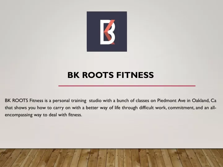 bk roots fitness