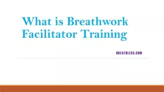 What is Breathwork Facilitator Training