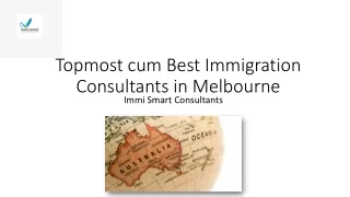 Topmost cum best immigration Consultants in Melbourne