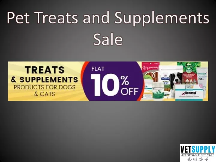 pet treats and supplements sale