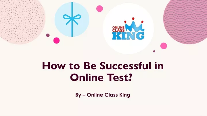 how to be successful in online test