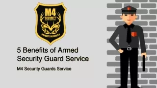5 Benefits of Armed Security Guard Service