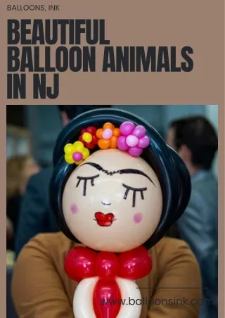 Get Beautiful Balloon Animals in NJ - Balloons, Ink