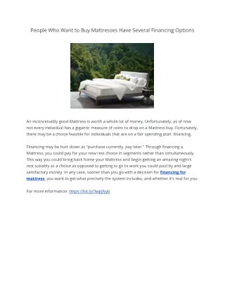 people who want to buy mattresses have several