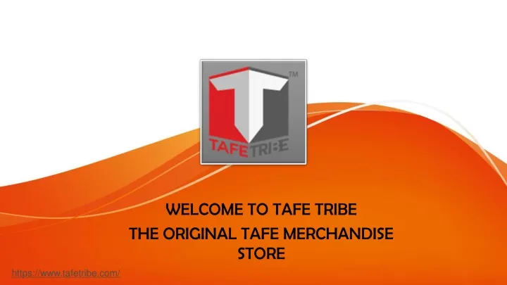 welcome to tafe tribe the original tafe merchandise store