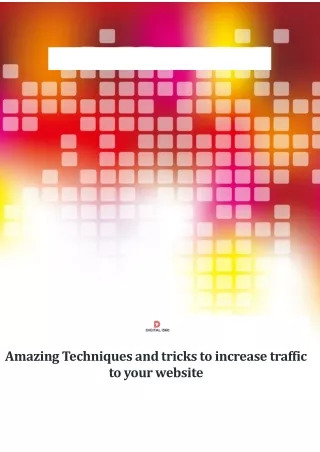 Amazing Techniques and tricks to increase traffic to your website