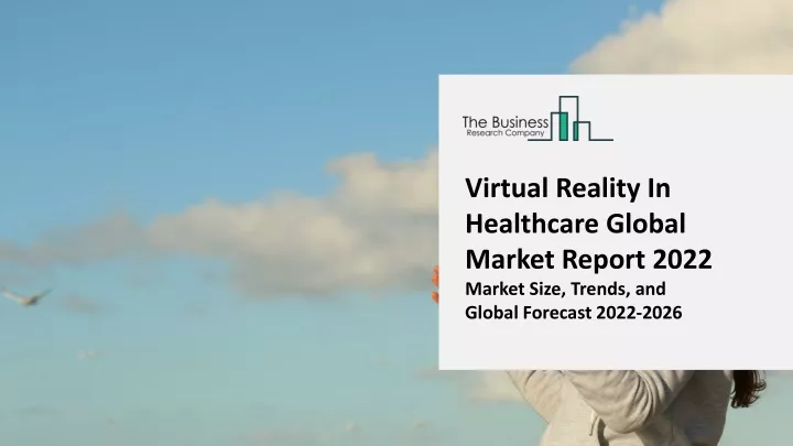 virtual reality in healthcare global market