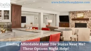 Affordable Floor Tile Stores Near Me