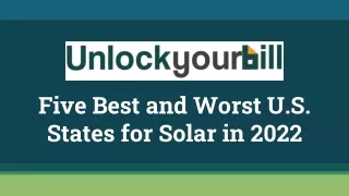 Five Best and Worst U.S. States for Solar in 2022