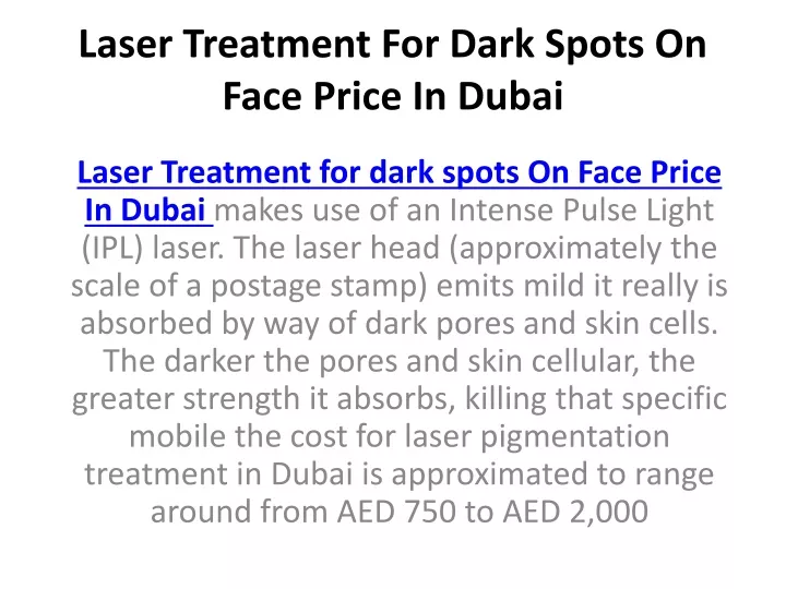 laser treatment for dark spots on face price in dubai
