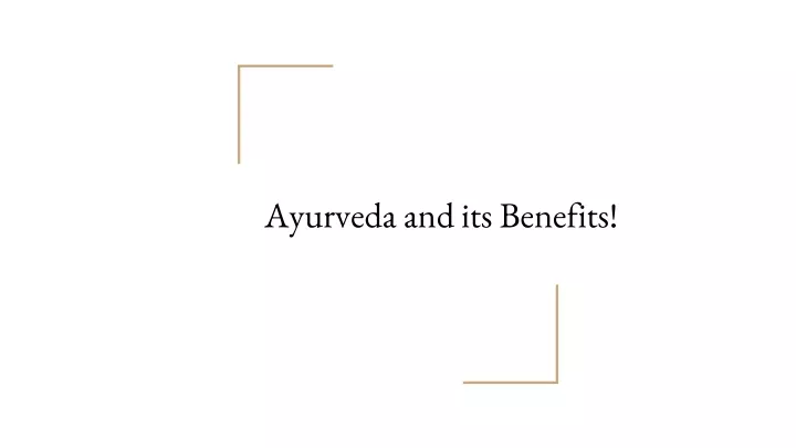 ayurveda and its benefits