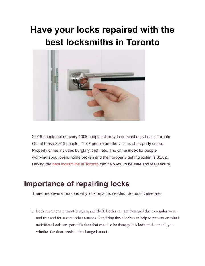 have your locks repaired with the best locksmiths