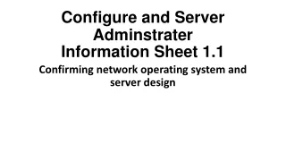 Configure and Server Adminstrater