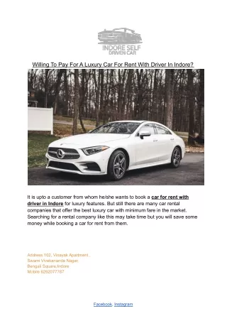 Willing To Pay For A Luxury Car For Rent With Driver In Indore