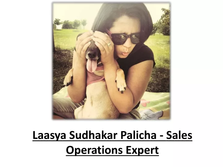 laasya sudhakar palicha sales operations expert