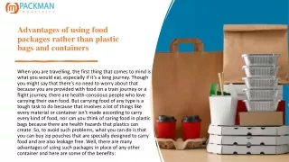 Advantages of using food packages rather than plastic bags and containers